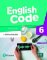 English Code 6 Pupil´ s Book with Online Access Code English Code 6 Pupil´ s Book with Online Access Code