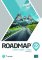 Roadmap B2. Students´ Book with digital version, digital resources and mobile app Roadmap B2. Students´ Book with digital version, digital resources and mobile app