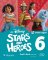 My Disney Stars and Heroes. British English. 6. Pupil´s Book with eBook My Disney Stars and Heroes. British English. 6. Pupil´s Book with eBook