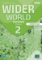 Wider World 2 Workbook with Online Practice and app, 2nd Edition Wider World 2 Workbook with Online Practice and app, 2nd Edition