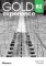 Gold Experience 3rd Edition. B2 First for Schools. Teacher´s Book Gold Experience 3rd Edition. B2 First for Schools. Teacher´s Book