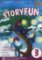 Storyfun for Movers Level 3 Student´s Book with Online Activities and Home Fun Booklet 3 Storyfun for Movers Level 3 Student´s Book with Online Activities and Home Fun Booklet 3