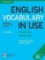 English Vocabulary in Use: Advanced Book with Answers and Enhanced eBook English Vocabulary in Use: Advanced Book with Answers and Enhanced eBook