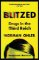Blitzed Blitzed