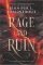 Rage and Ruin Rage and Ruin