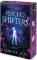 Psycho Shifters Psycho Shifters