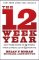 12 Week Year 12 Week Year
