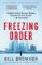 Freezing Order - A True Story of Money Laundering, Murder, and Surviving Vladimir Putin's Freezing Order - A True Story of Money Laundering, Murder, and Surviving Vladimir Putin's
