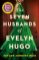 The Seven Husbands of Evelyn Hugo The Seven Husbands of Evelyn Hugo