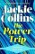 The Power Trip: introduced by Lucy Vine The Power Trip: introduced by Lucy Vine