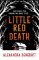 Little Red Death Little Red Death
