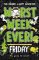 Worst Week Ever! Friday