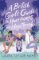 A British Girl´s Guide to Hurricanes and Heartbreak
