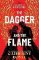 The Dagger and the Flame The Dagger and the Flame