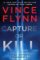 Capture or Kill Capture or Kill