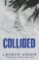 Collided Collided