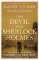 The Devil and Sherlock Holmes: Tales of Murder, Madness and Obsession