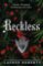 Reckless: Deluxe Collector´s Edition Hardback Reckless: Deluxe Collector´s Edition Hardback