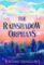 Rainshadow Orphans Rainshadow Orphans