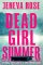 Dead Girl Summer