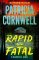 Rapid and Fatal