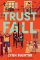 Trust Fall Trust Fall