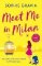 Meet Me in Milan: The outrageously funny summer holiday read of 2023! Meet Me in Milan: The outrageously funny summer holiday read of 2023!