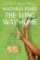 Magnolia Parks: The Long Way Home Magnolia Parks: The Long Way Home
