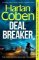 Deal Breaker: A gripping thriller from the #1 bestselling creator of hit Netflix show Fool Deal Breaker: A gripping thriller from the #1 bestselling creator of hit Netflix show Fool