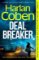 Deal Breaker: A gripping thriller from the #1 bestselling creator of hit Netflix show Fool Deal Breaker: A gripping thriller from the #1 bestselling creator of hit Netflix show Fool