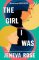 Girl I Was Girl I Was