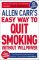 Allen Carr´s Easy Way to Quit Smoking Without Willpower - Includes Quit Vaping