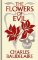 The Flowers of Evil The Flowers of Evil
