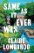 Same As It Ever Was: The immersive and joyful new novel from the author of Reese´s Bookclu