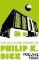 The Collected Stories of Philip K. Dick Volume 4 The Collected Stories of Philip K. Dick Volume 4