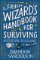 The Frugal Wizard´s Handbook for Surviving Medieval England The Frugal Wizard´s Handbook for Surviving Medieval England