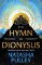 Hymn to Dionysus Hymn to Dionysus