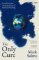 The Only Cure: Freud and the Neuroscience of Mental Healing The Only Cure: Freud and the Neuroscience of Mental Healing