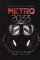 Metro 2033 Metro 2033