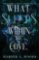 What Sleeps Within the Cove (Of Flesh and Bone Book 4)