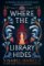 Where the Library Hides Where the Library Hides