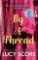 By a Thread: the must-read workplace romantic comedy from the bestselling author of Things By a Thread: the must-read workplace romantic comedy from the bestselling author of Things