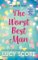 The Worst Best Man The Worst Best Man