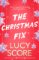 The Christmas Fix The Christmas Fix
