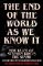 End of the World as We Know It End of the World as We Know It