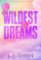 Wildest Dreams Wildest Dreams