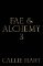 Fae & Alchemy 3 Fae & Alchemy 3
