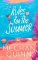 Rules for the Summer Rules for the Summer