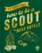Do Your Best: How to be a Scout