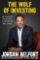 The Wolf of Investing: My Playbook for Making a Fortune on Wall Street The Wolf of Investing: My Playbook for Making a Fortune on Wall Street